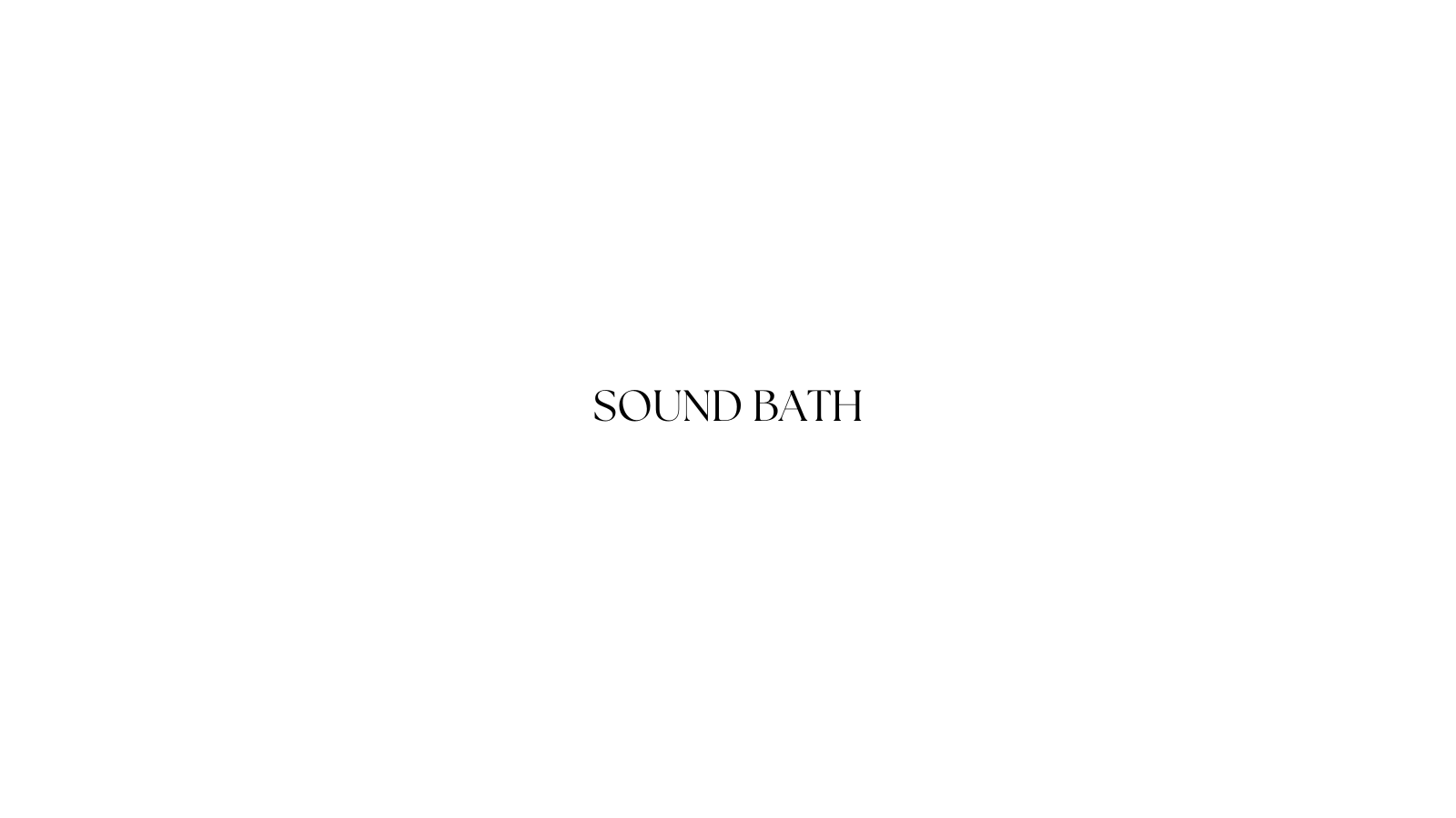 2026.07.04: Sound Bath Session